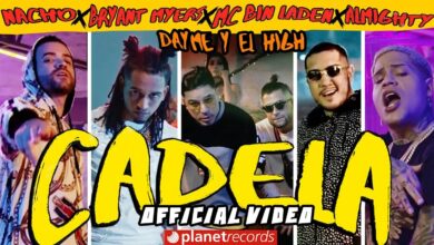 NACHO ❌ BRYANT MYERS ❌ DAYME Y EL HIGH ❌ MC BIN LADEN ❌ ALMIGHTY – Cadela (Official Video)