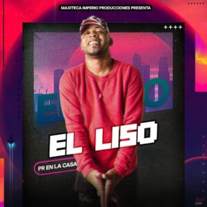 El Liso – Pr (Original) Imperio