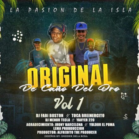 El Original de Cano del Oro – Vol 1 La pasion de la Isla