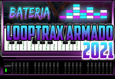 Loop trax armado con samples nuevos 2021