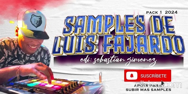 SAMPLES 2024 REMIX LUIS FAJARDO