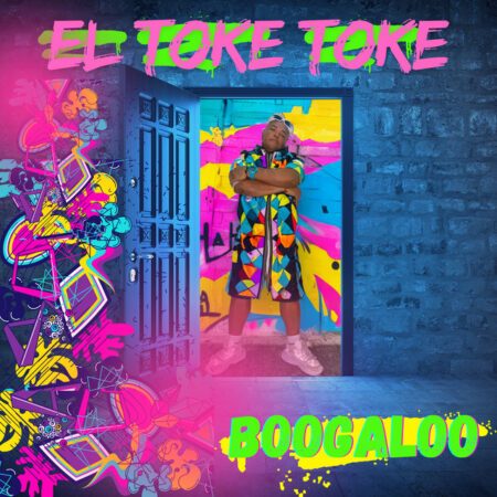 El Toke Toke – Boogaloo (Original)