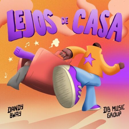 Lejos De Casa – Dandy Bway (Audio Oficial)